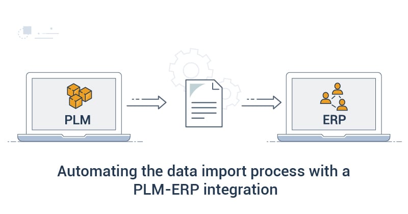 How to automate the data import process with PLM-ERP integration