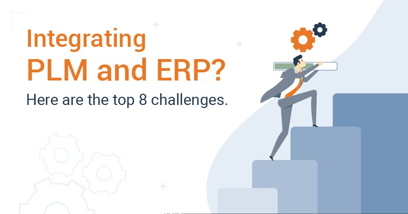 Challenges during PLM-ERP integration Challenges during PLM-ERP integration