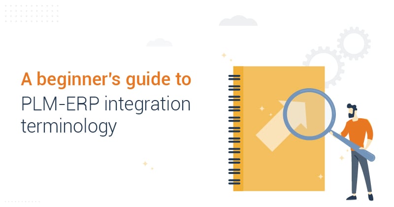 PLM-ERP integration for D635- technical terminology to get started