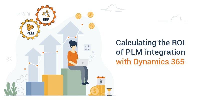 ROI of PLM-ERP integration for Dynamics 365 by To-Increase