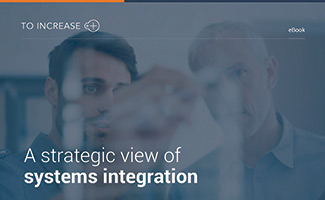 A Strategic View of Systems Integration eBook - To-Increase